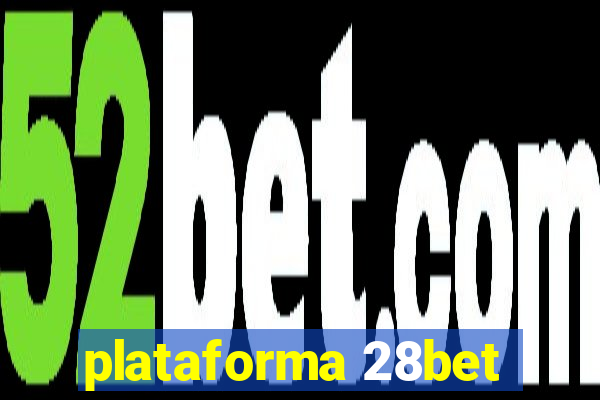 plataforma 28bet